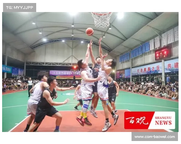 虞区篮球超级联赛决赛吸引万人围观 供销舜汇队荣获A组冠军